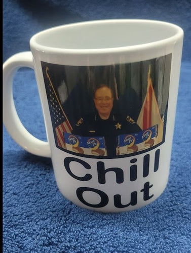 Polk County Sheriff Grady Judd Chill Out Coffee Cup  Free Shipping