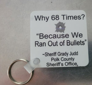 Sheriff Grady Judd Key Chain; Free Shipping